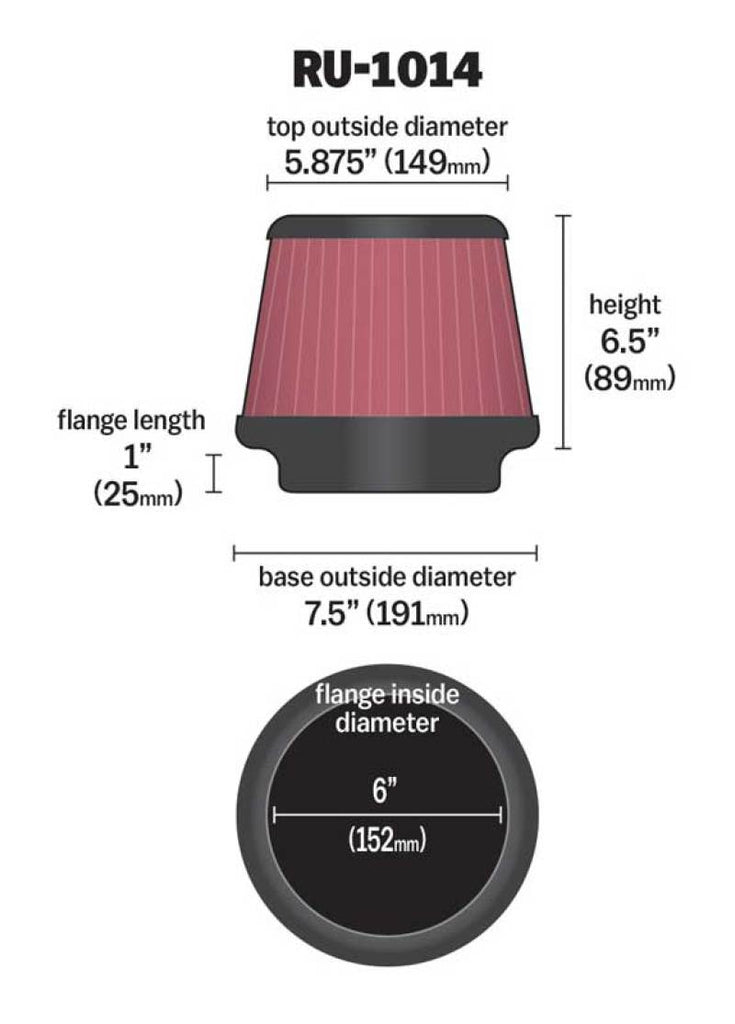 K&N Universal Tapered Filter 6in Flange ID x 7.5in Base OD x 5.875in Top OD x 6.5in Height